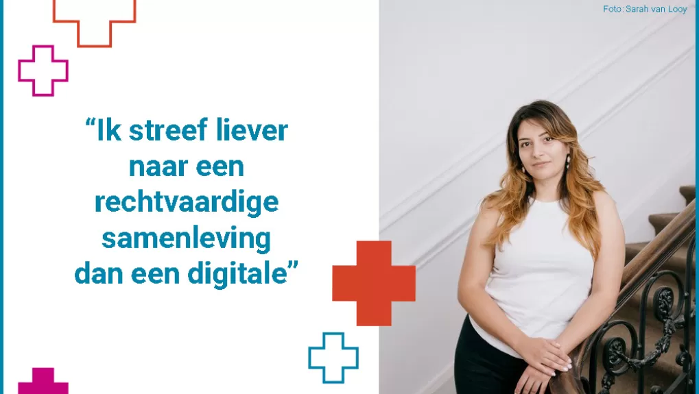 Een portretfoto van Paola Verhaert aan de rechterkant met aan de linkerkant de quote: "Ik streef liever naar een rechtvaardige samenleving dan een digitale"