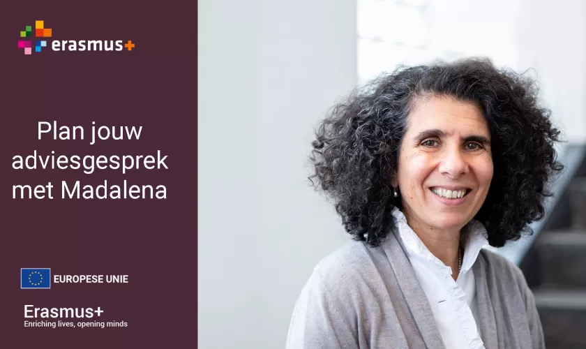 Foto van Madalena Pereira, met links de tekst 'Plan jouw adviesgesprek in', samen met het logo van het Nationaal Agentschap, het logo van het Erasmus+ programma en het logo van de Europese Unie